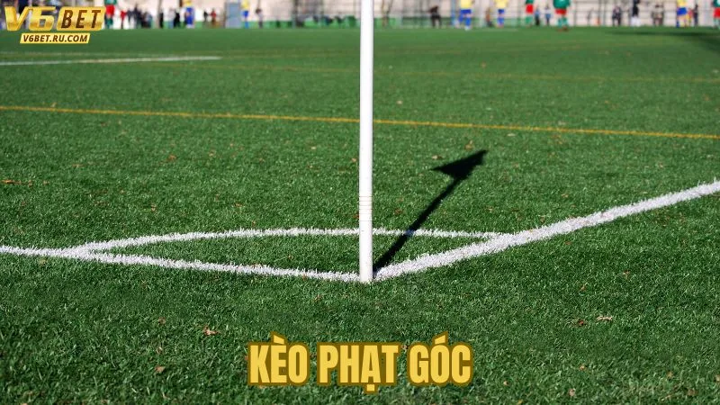 4 Bí Kíp Chơi Kèo Phạt Góc Hiệu Quả Tại Nhà Cái V6bet